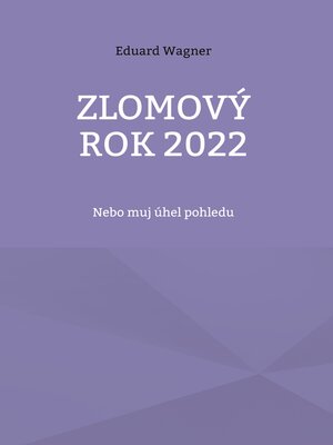 cover image of Zlomový rok 2022